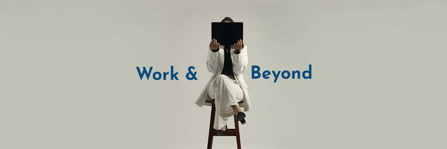 work & beyond – HOUSE OF PROFESSIONALS